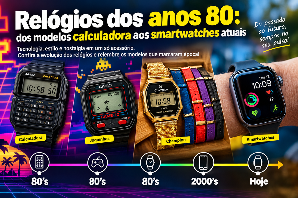 Relógios dos anos 80: dos modelos calculadora aos smartwatches atuais